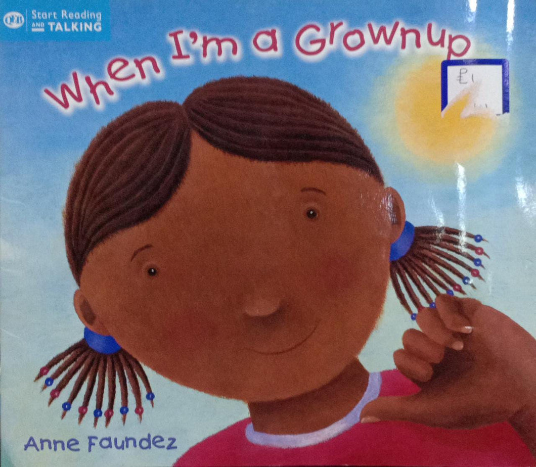 When I'm a Grown Up
