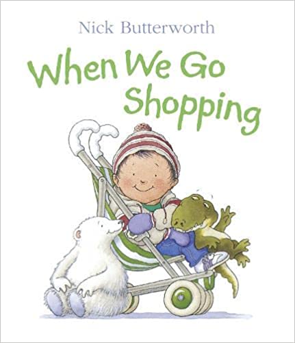 When We Go Shopping [Board book]