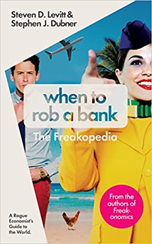 When to Rob a Bank