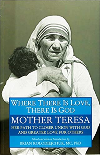Where There is Love, There is God