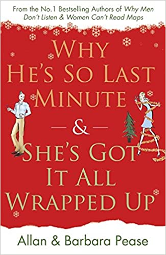 Why He's So Last Minute and She's Got It All Wrapped Up