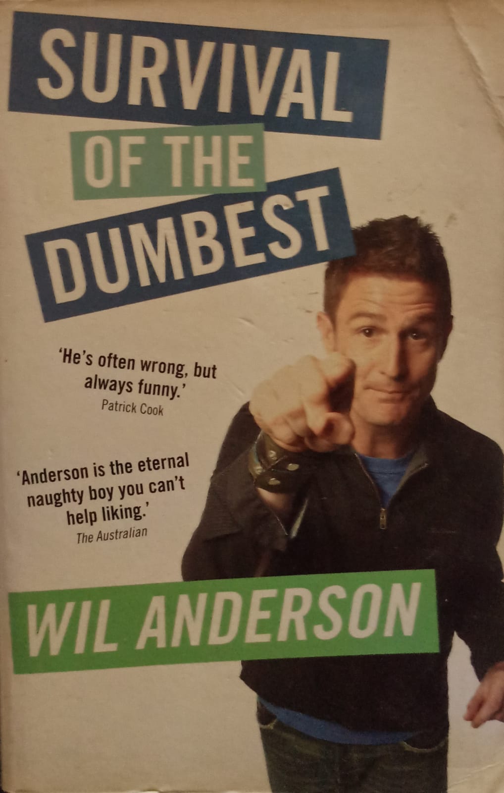 Survival of the Dumbest (RARE BOOKS)