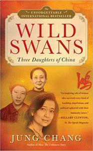 Wild swans: three daughters of china [rare shelf]