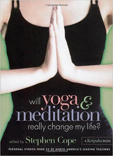 Will Yoga & Meditation Really Change My Life? [Hardcover] (RARE BOOKS)