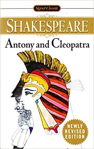 Antony and Cleopatra (Signet Classic Shakespeare)