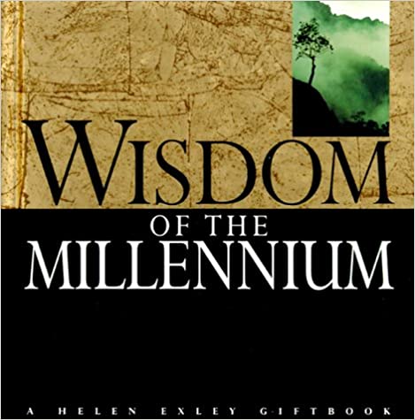 Wisdom of the Millennium [HARDCOVER] (RARE BOOKS)