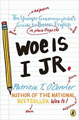 Woe is I Jr