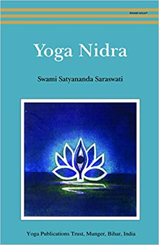 Yoga Nidra by Swami Satyanand Saraswati
