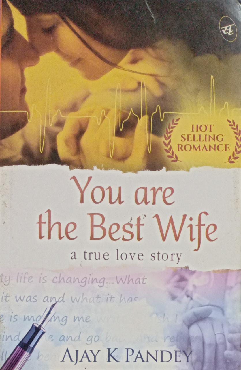 You are the Best Wife: A True Love Story
