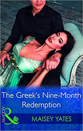 The Greek's Nine-Month Redemption [MILLS & BOON]