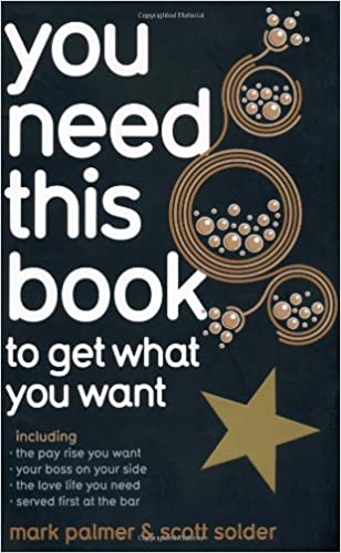 You need this book ...: ... to get what you want (rare books)