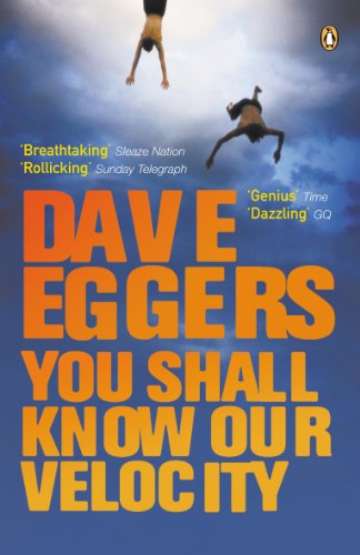 You Shall Know Our Velocity (RARE BOOKS)