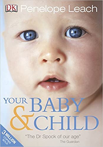 Your Baby and Child (RARE BOOKS)