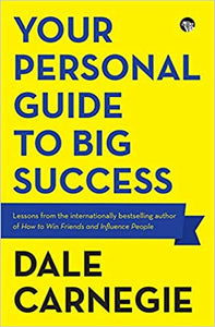 Your Personal Guide to Big Success (RARE BOOKS)