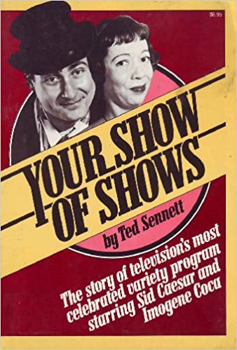 Your Show of Shows (RARE BOOKS)