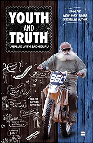 Youth and truth: unplug with sadhguru by sadhguru