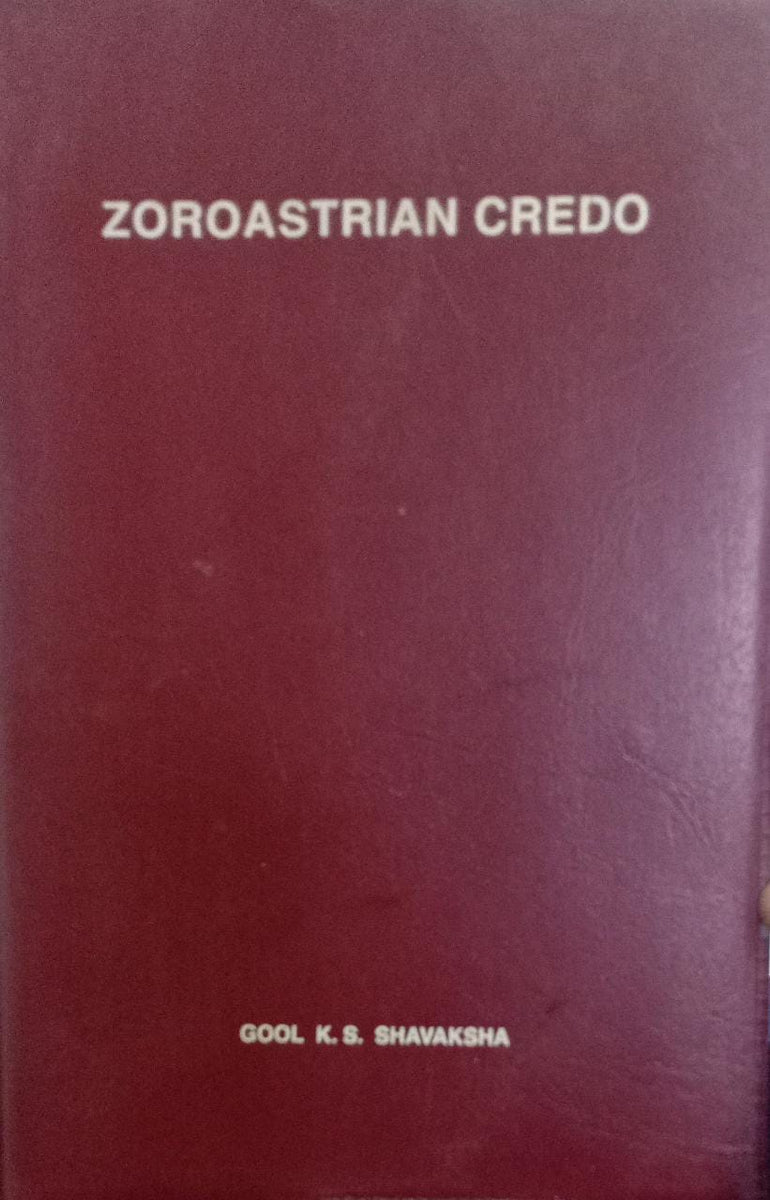 Zoroastrian credo rare books best of used books