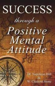 Success through a positive mental attitude