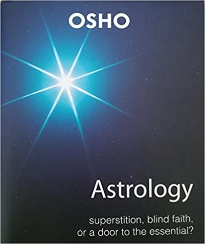 Astrology (Superstition, Blind Faith, or a Door to the Essential) [HARDCOVER]
