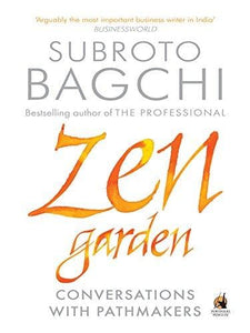 Zen Garden: Conversations with pathmakers [HARDCOVER]