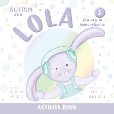 Autism With Lola Activity Book (Book 1)