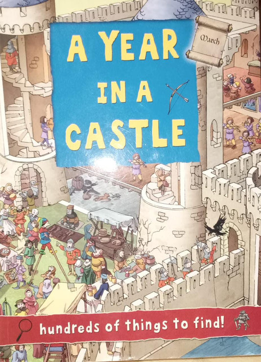 A Year in a Castle (Hundred Of Think To Finding Book)