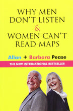 Load image into Gallery viewer, Why Men Don&#39;t Listen and Women Can&#39;t Read Maps

