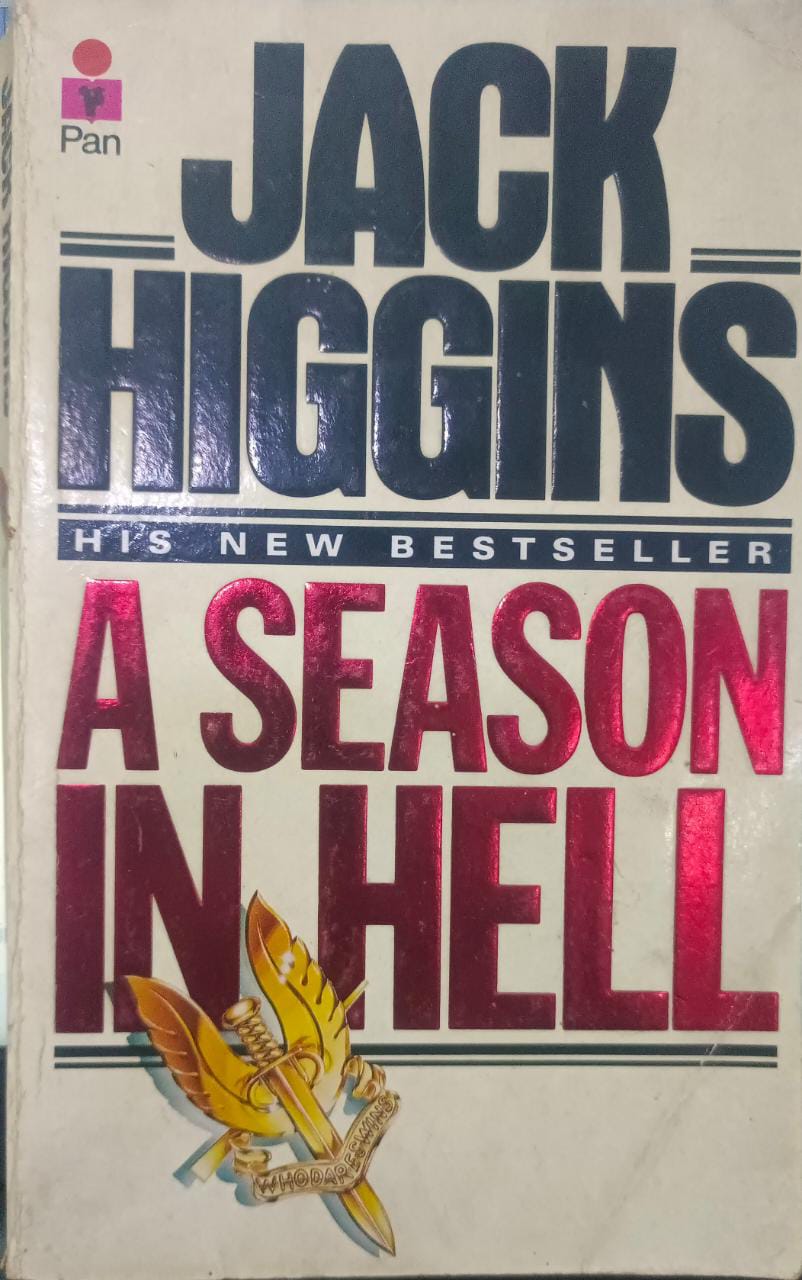 A Season in Hell by Jack Higgins