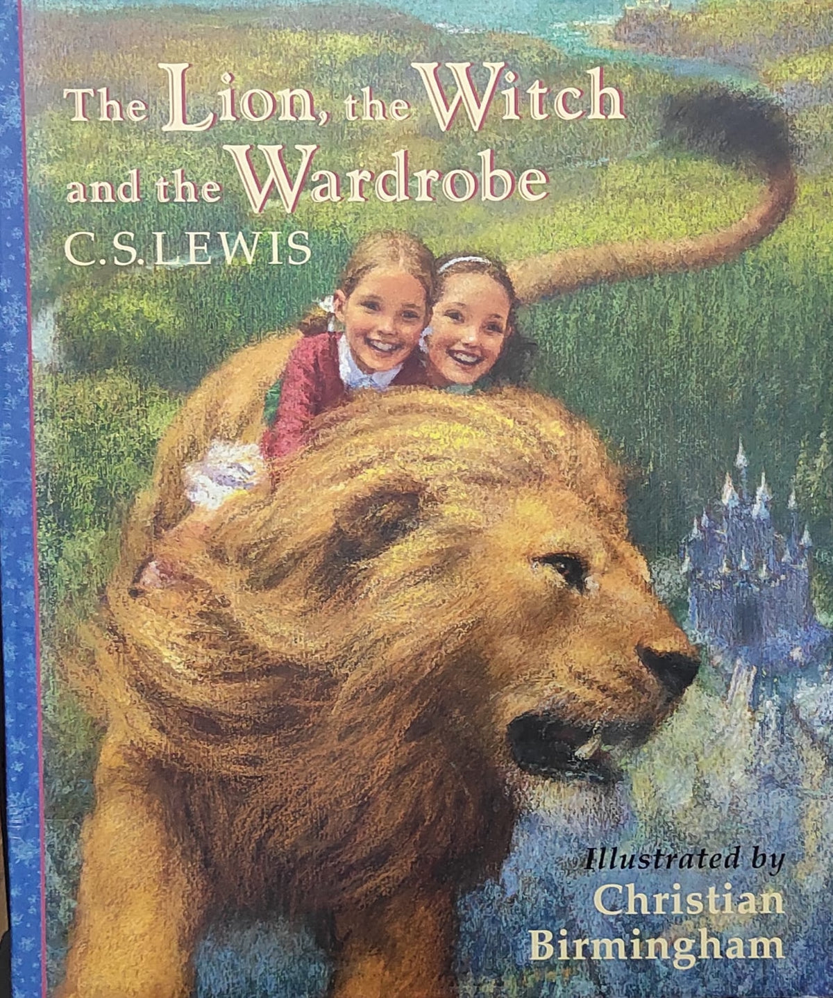 The Lion, The Witch and The Wardrobe (HARDCOVER)