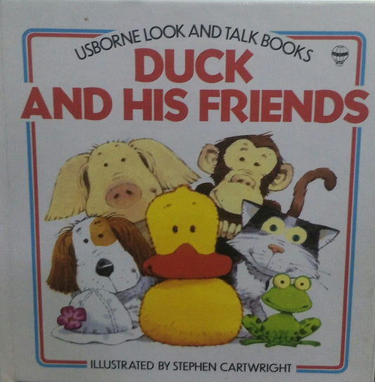 Duck and his Friends [HARDCOVER]