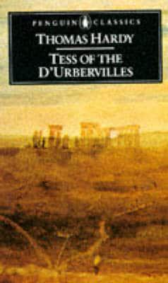 Tess of the D'Urbervilles by Thomas Hardy