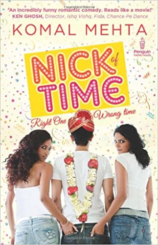 Nick of Time by Komal Mehta