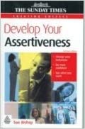 Develop Your Assertiveness