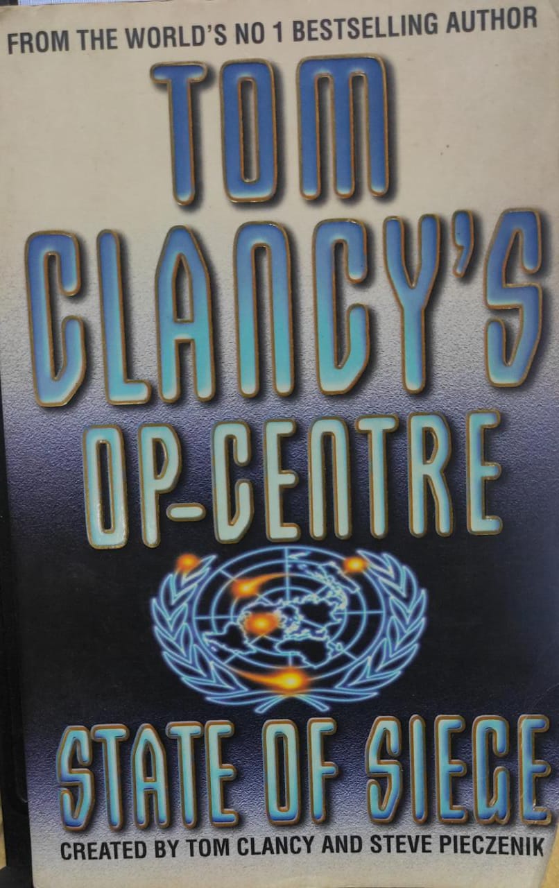 State of Siege: (Tom Clancy’s Op-Centre)