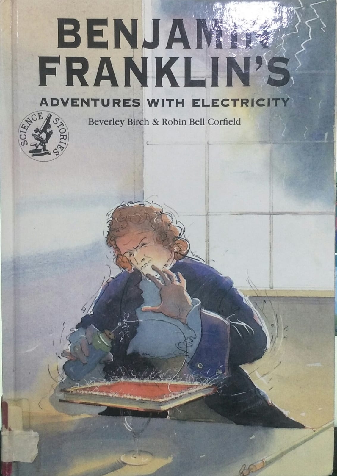Benjamin Franklin's Adventure with Electricity [HARDCOVER]
