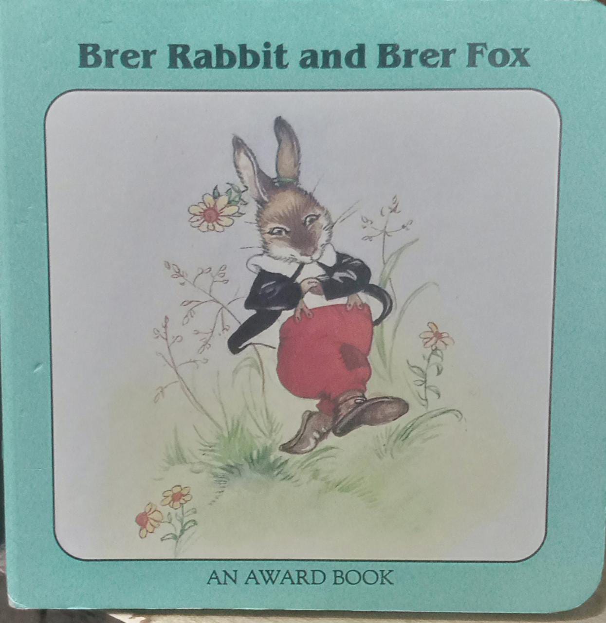 Brer Rabbit And Brer Fox BOARD BOOK