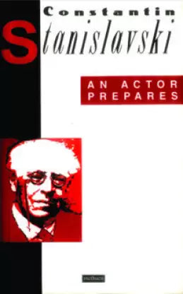 Constantin stanislavski- an actor prepares (rare books)