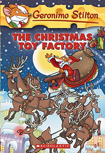The christmas toy factory by Geronimo Stilton