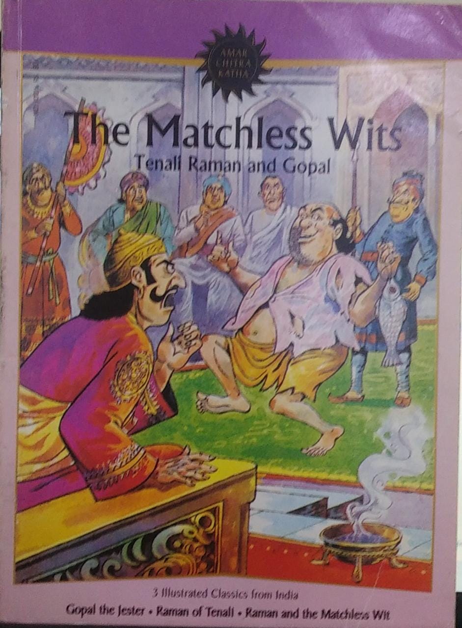 The matchless wits tenali raman and gopal (amar chitra katha) [graphic novel]