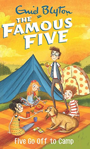 Five Go Off To Camp by Enid Blyton