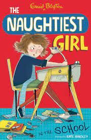 The Naughtiest Girl in the School