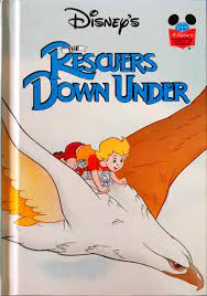 Disney's The Rescuers Down Under [HARDCOVER]