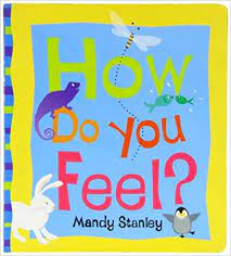 How Do You Feel? [HARDCOVER]