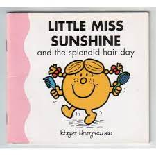 Little Miss Sunshine and the Splendid Hair Day