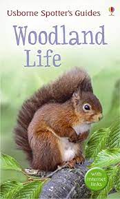 Woodland Life (Spotter's Guide)