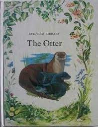 The Otter: Eye-View Library [HARDCOVER]