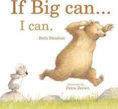 If Big Can... I Can [BOARDBOOK]