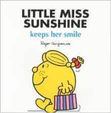 Little Miss Sunshine Keeps Her Smile (New Little Miss Story Library)