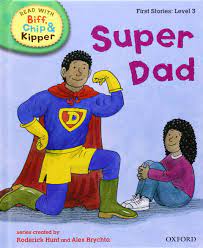 Read With Biff, Chip and Kipper: At Home Super Dad 2a (read At Home)