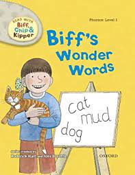 Read with Biff, Chip and Kipper Phonics: Level 1: Biff's Wonder Words